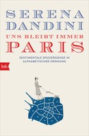 Serena Dandini: Uns bleibt immer Paris ★★★★★