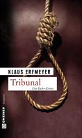Klaus Erfmeyer: Tribunal ★★★★