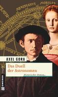 Axel Gora: Das Duell der Astronomen ★★★