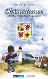 Heimatkunde - Alles über Mecklenburg-Vorpommern