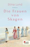 Stina Lund: Die Frauen von Skagen ★★★★
