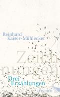 Reinhard Kaiser-Mühlecker: Zeichnungen ★★