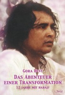 Gora Devi: Das Abenteuer einer Transformation ★★★★