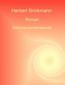 Herbert Brinkmann: Sommersonnenwende 