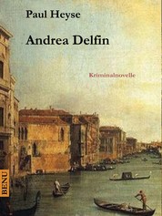 Andrea Delfin - Kriminalnovelle