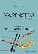 Giuseppe Verdi: Va, pensiero - Woodwind Quintet set of PARTS 