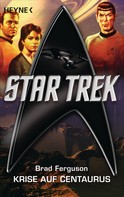 Brad Ferguson: Star Trek: Krise auf Centaurus ★★★