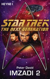 Star Trek - The Next Generation: Imzadi II - Roman