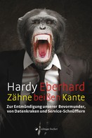 Hardy Eberhard: Zähne beißen Kante ★