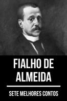 August Nemo: 7 melhores contos de Fialho de Almeida 