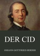 Johann Gottfried Herder: Der Cid 