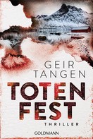 Geir Tangen: Totenfest ★★★★