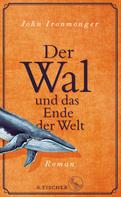John Ironmonger: Der Wal und das Ende der Welt ★★★★