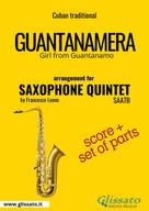 Francesco Leone: Guantanamera - Saxophone Quintet score & parts 