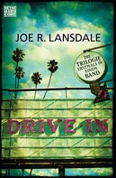Joe R. Lansdale: Drive-In ★★★