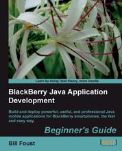 BlackBerry Java Application Development - Beginner's Guide