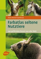 Hans Hinrich Sambraus: Seltene Nutztiere ★★★★★