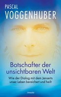 Pascal Voggenhuber: Botschafter der unsichtbaren Welt ★★★★