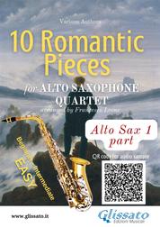 Eb Alto Sax 1 part of "10 Romantic Pieces" for Alto Saxophone Quartet - easy for beginners/intermediate