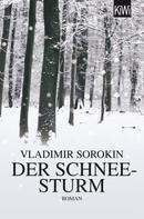 Vladimir Sorokin: Der Schneesturm ★★★