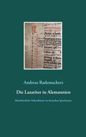 Andreas Rademachers: Die Lazariter in Alemannien 