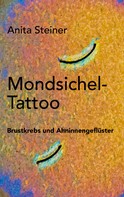 Anita Steiner: Mondsichel-Tattoo 
