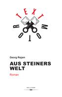 Georg Rejam: Aus Steiners Welt 