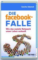 Sascha Adamek: Die facebook-Falle ★★★★
