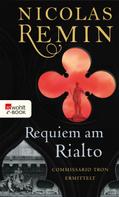 Nicolas Remin: Requiem am Rialto ★★★★