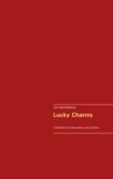John Reed Middleton: Lucky Charms 
