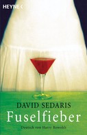 David Sedaris: Fuselfieber ★★★