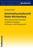 Peter Glinder: Gemeindehaushaltsrecht Baden-Württemberg 