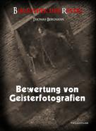 Thomas Bergmann: Bewertung von Geisterfotografien 