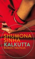 Shumona Sinha: Kalkutta ★★★