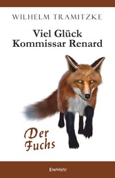 Viel Glück Kommissar Renard - Der Fuchs