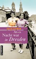 Edith Siemon: Als es Nacht war in Dresden ★★★★