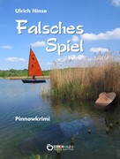 Ulrich Hinse: Falsches Spiel ★★★