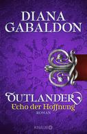 Diana Gabaldon: Outlander - Echo der Hoffnung ★★★★★
