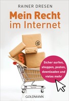 Rainer Dresen: Mein Recht im Internet ★★