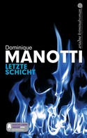 Dominique Manotti: Letzte Schicht ★★★