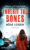 Emily Littlejohn: Inherit the Bones - Böse Lügen ★★★★
