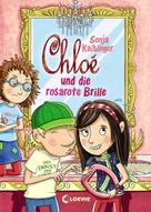 Sonja Kaiblinger: Chloé und die rosarote Brille (Band 3) ★★★★★