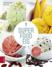 Superfood Eis