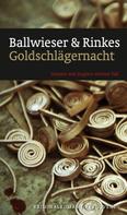 Petra Rinkes: Goldschlägernacht (eBook) ★★★★