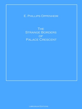 The Strange Borders of Palace Crescent