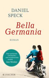 Bella Germania - Roman