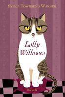 Sylvia Townsend Warner: Lolly Willowes 