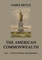 James Bryce: The American Commonwealth 