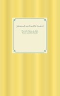 Johann Gottfried Schnabel: Der im Irr-Garten der Liebe herum taumelnde Cavalier 