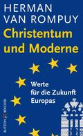 Herman van Rompuy: Christentum und Moderne 